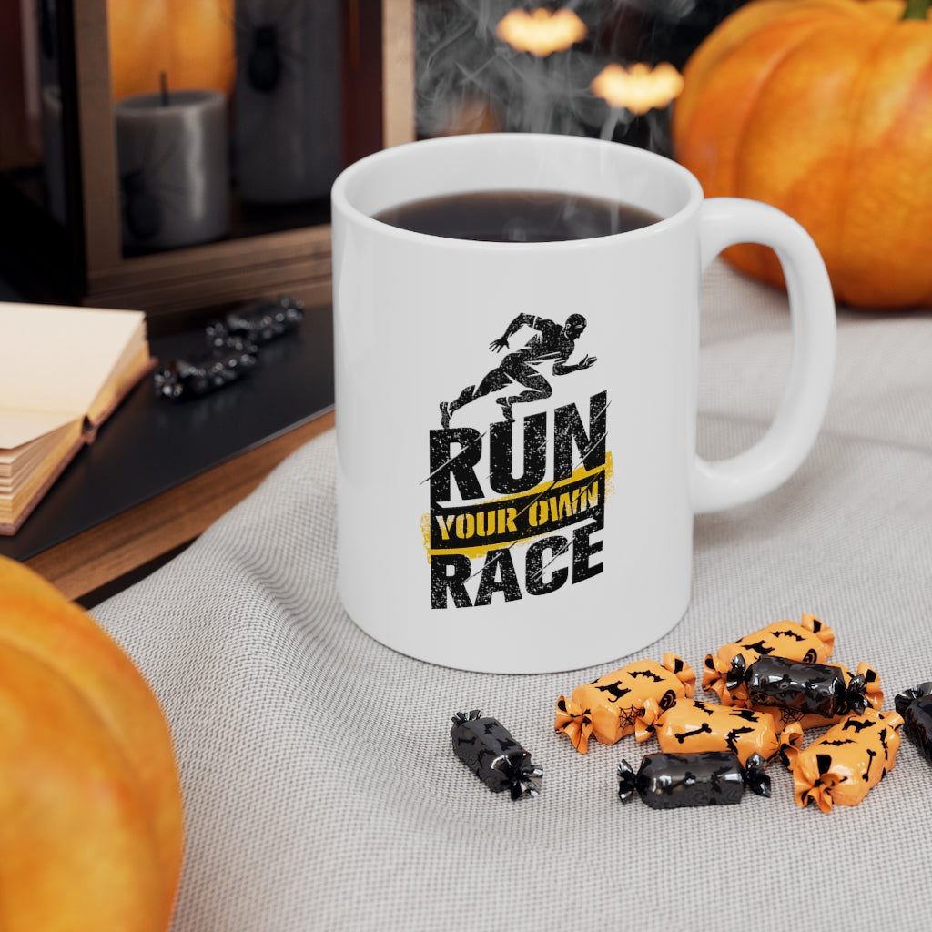 Run Your Own Race Ceramic Mug 11oz