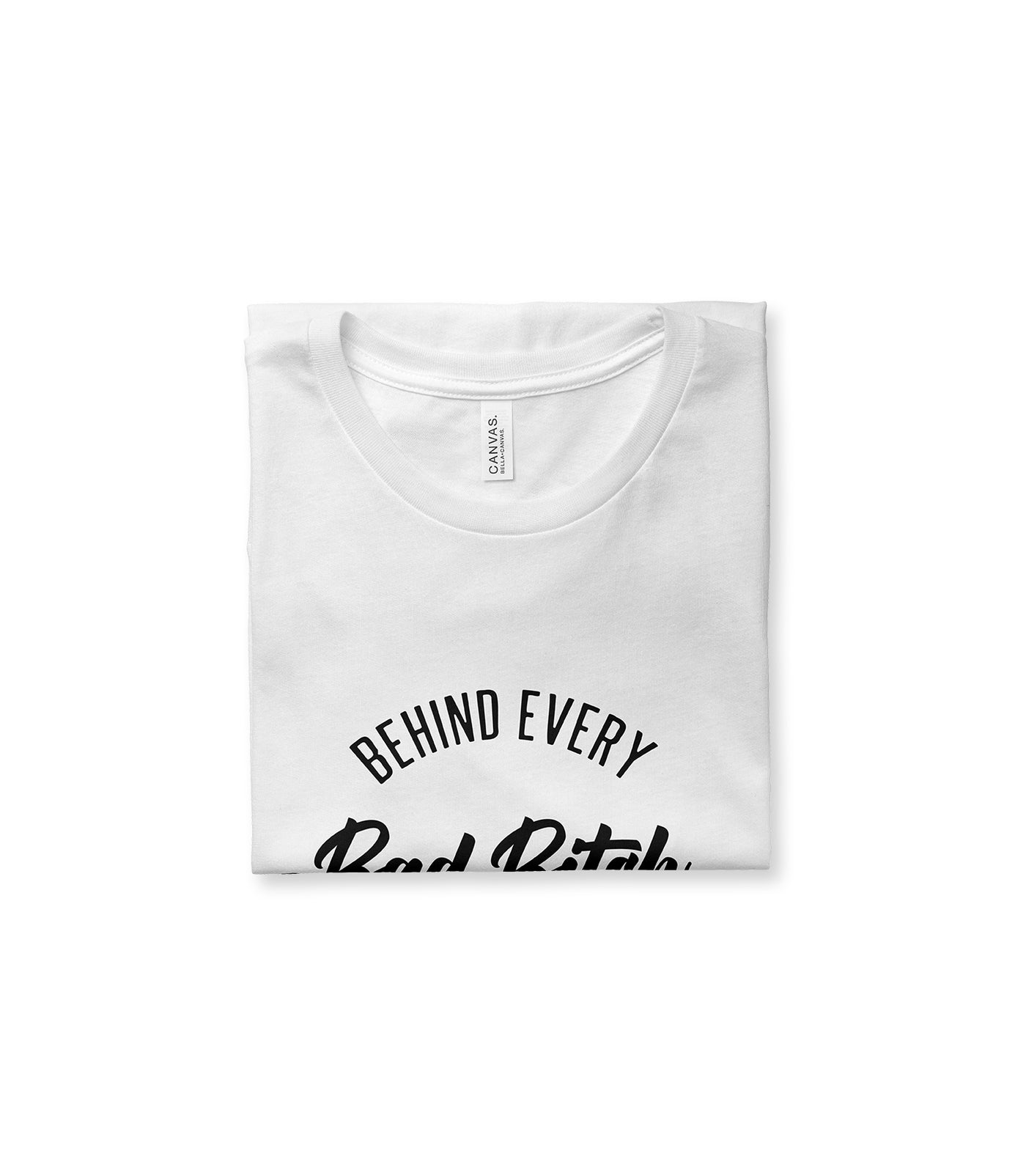 Behind Every Bad Bitch is a Car Seat Tee
