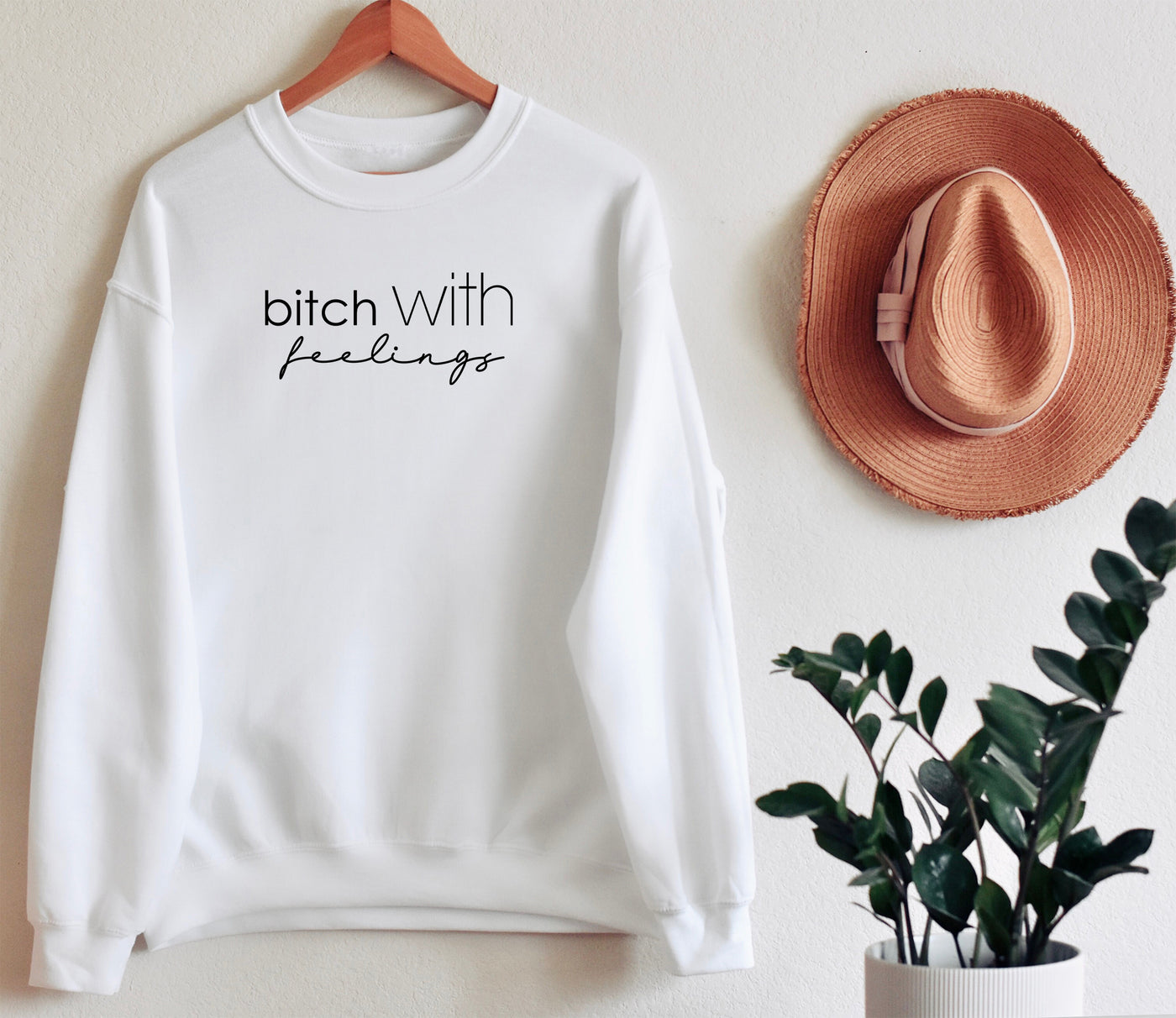Bitch with Feelings Sweater
