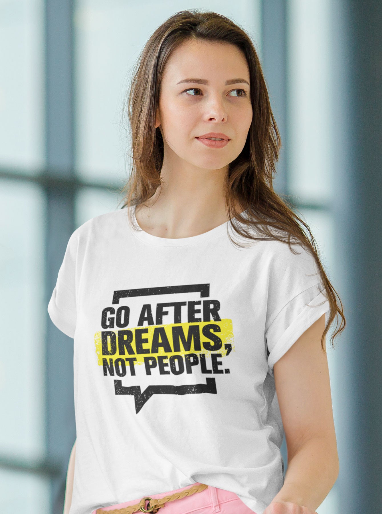 Go After Dreams Not People Tee