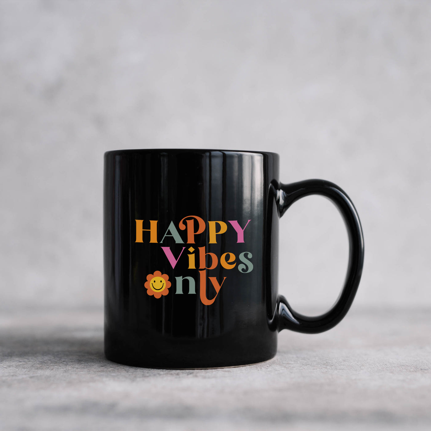 Happy Vibes Only 11oz Black Mug