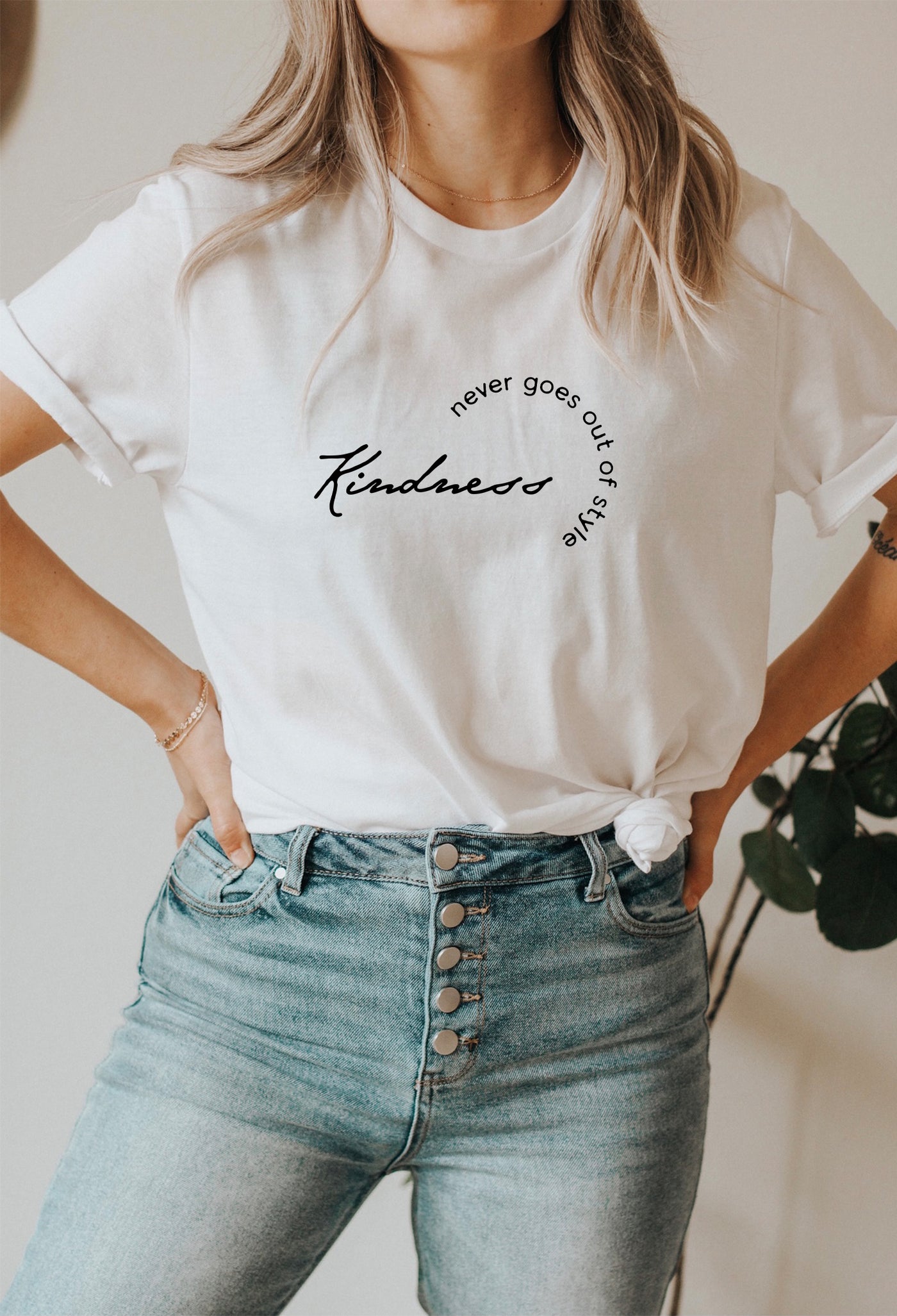 Kindness Never Goes Out Of Style Tee