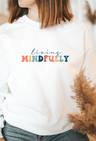 Living Mindfully Sweater