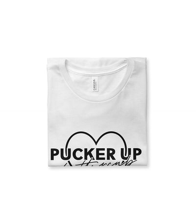 Pucker Up Buttercup Tee