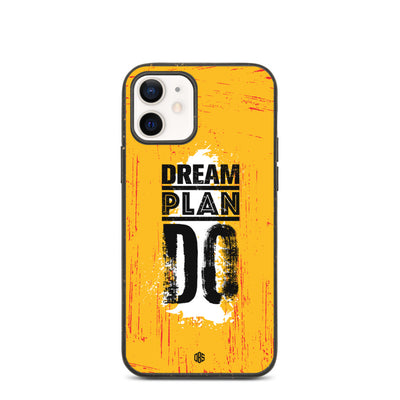 Dream Plan Do iPhone Case