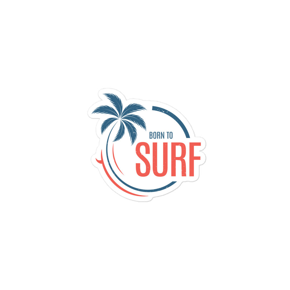 Born To Surf Bubble-free Stickers