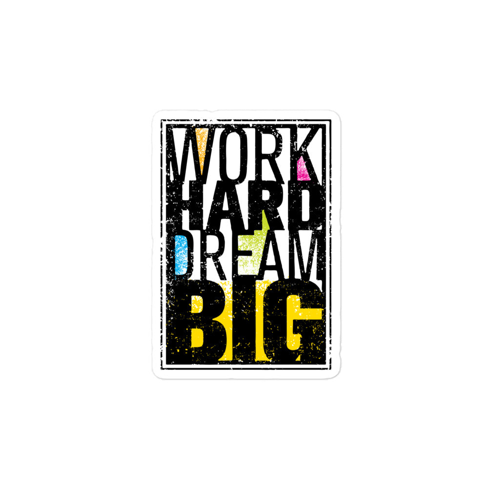Word Hard Dream Big Bubble-Free Stickers