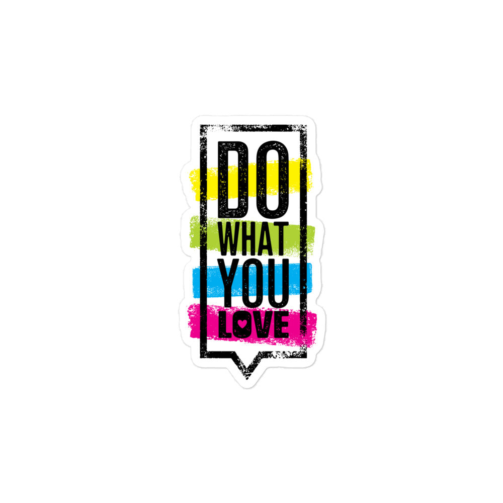 Do What You Love Bubble-Free Stickers